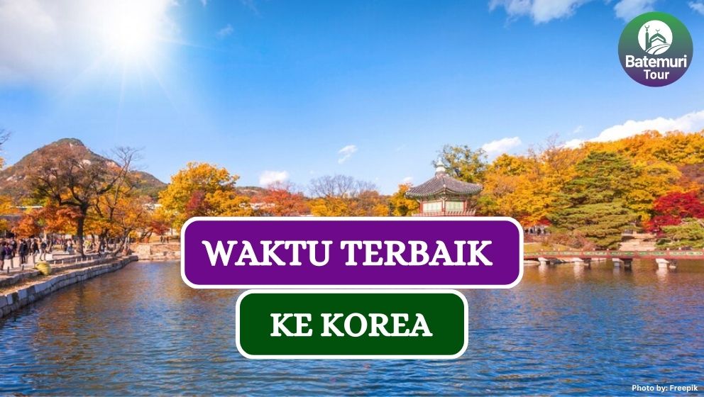 Punya 4 Musim, Ini Dia Waktu-waktu Terbaik Liburan ke Korea